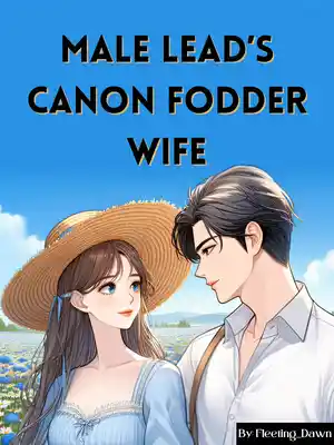 Male Lead's Canon Fodder Wife