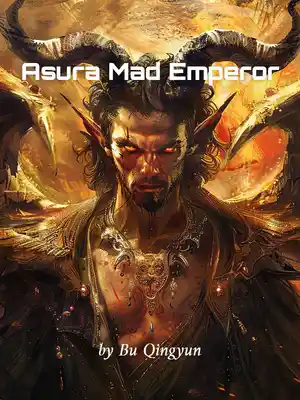 Asura Mad Emperor