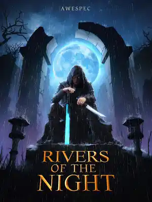 Rivers of the Night