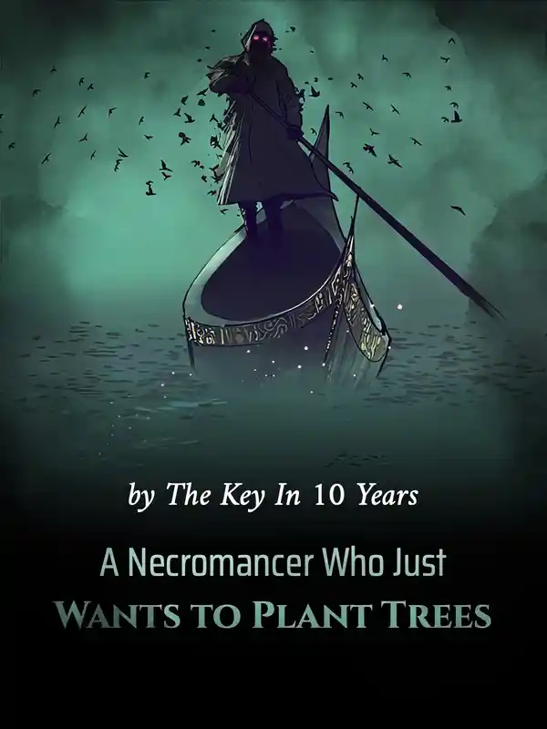 This Necromancer Just Wants to Plant Trees