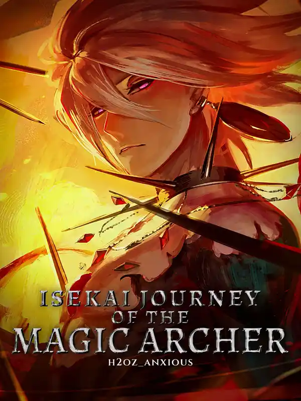 Isekai Journey Of The Magic Archer