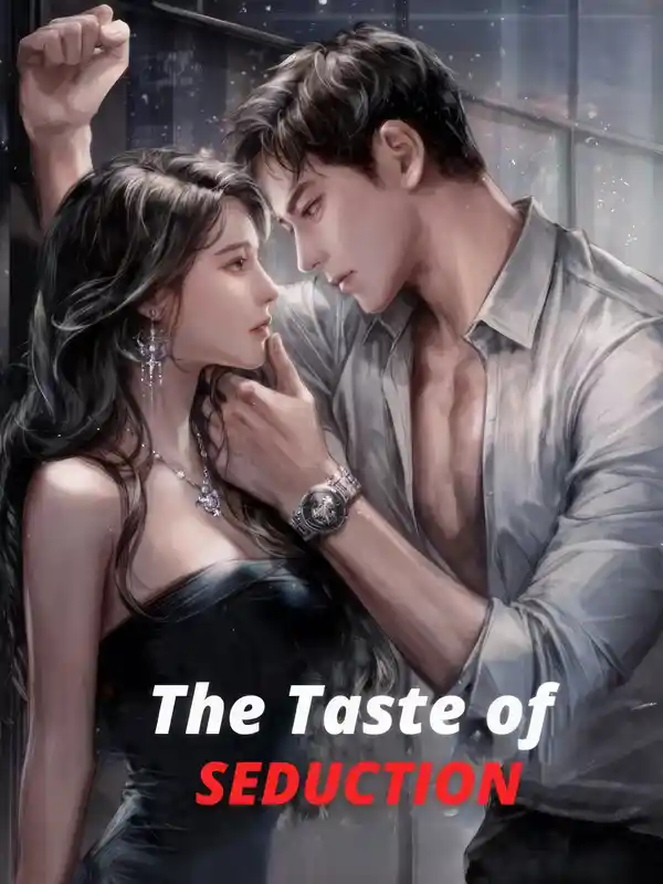 The Taste of Seduction