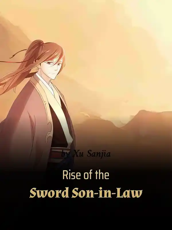 Rise of the Sword Son-in-Law