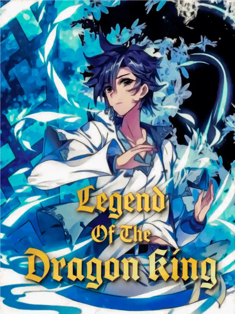 The Legend of the Dragon King